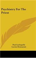 Psychiatry For The Priest