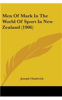 Men Of Mark In The World Of Sport In New Zealand (1906)