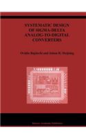 Systematic Design of Sigma-Delta Analog-to-Digital Converters