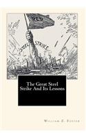 Great Steel Strike And Its Lessons