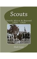 Scouts: South Africa & beyond 1925 - 1929