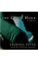 The Green Hour
