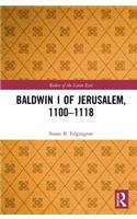 Baldwin I of Jerusalem, 1100-1118