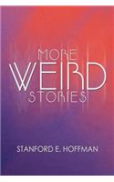 More Weird Stories