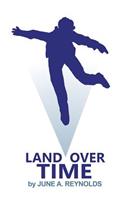 Land Over Time