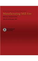 Manufacturing Mill Fire- Methuen, Massachusetts