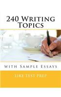 240 Writing Topics