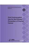 Oral Contraceptive Use for the Primary Prevention of Ovarian Cancer