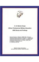 U.S. Marine Corps Officer Professional Military Education- 2006 Study and Findings