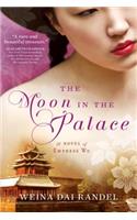 Moon in the Palace: (Empress of Bright Moon Duology)