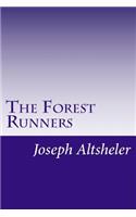 The Forest Runners