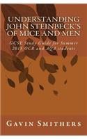 Understanding John Steinbeck's of Mice and Men