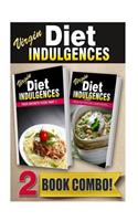 Virgin Diet Indulgences Your Favorite Food Part 1 Virgin Diet Pressure Cooker Recipes: 2 Book Combo