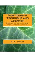 New Ideas in Technique and Location