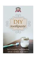 DIY Toothpaste