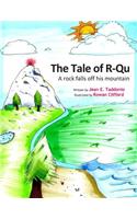 The Tale of R-Qu
