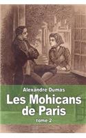 Les Mohicans de Paris: Tome 2
