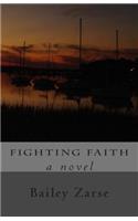 Fighting Faith: (English)
