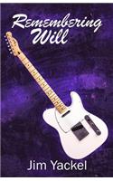 Remembering Will