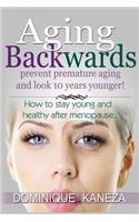 Aging Backwards