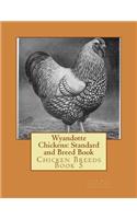 Wyandotte Chickens