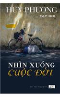 Nhin Xuong Cuoc Doi