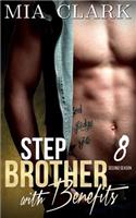 Stepbrother With Benefits 8 (Second Season)