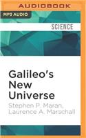 Galileo's New Universe