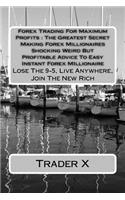 Forex Trading For Maximum Profits