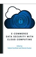 E-Commerce Data Security with Cloud Computing