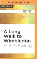 Long Walk to Wimbledon