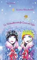 Weihnachtswunder für Leonie und Sajida