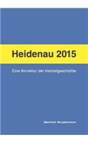 Heidenau 2015 - Eine Korrektur der Heimatgeschichte