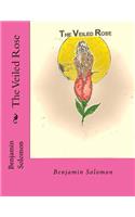 The Veiled Rose