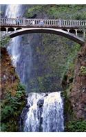 A View of the Bridge and Multnomah Falls Waterfall Oregon USA Journal: 150 Page Lined Notebook/Diary
