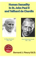 Human Sexuality in St. John Paul II and Teilhard de Chardin
