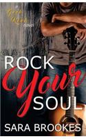 Rock Your Soul