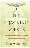 The Hijacking of Jesus