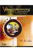 Videoconferencing for K - 12 Classrooms