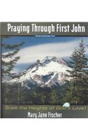 Praying Through First John