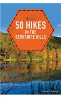 50 Hikes in the Berkshire Hills