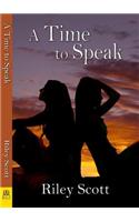 A Time to Speak