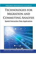 Technologies for Migration and Commuting Analysis: Spatial Interaction Data Applications