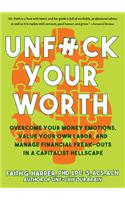 Unfuck Your Worth