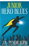 Junior Hero Blues