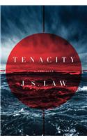 Tenacity
