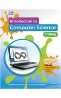Introduction to Computer Science: Coding