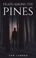 Death Among the Pines