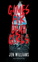 Games for Dead Girls