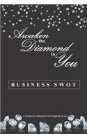 Awaken the Diamond in You